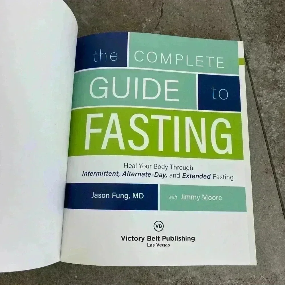 The Complete Guide to Fasting: Heal Your Body Through Extended Fasting Book EUC